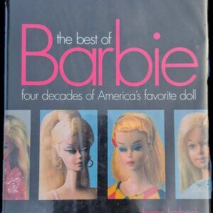 The Best Of Barbie: Four Decades Of Americas Favorite By Sharon Korbeck *read*